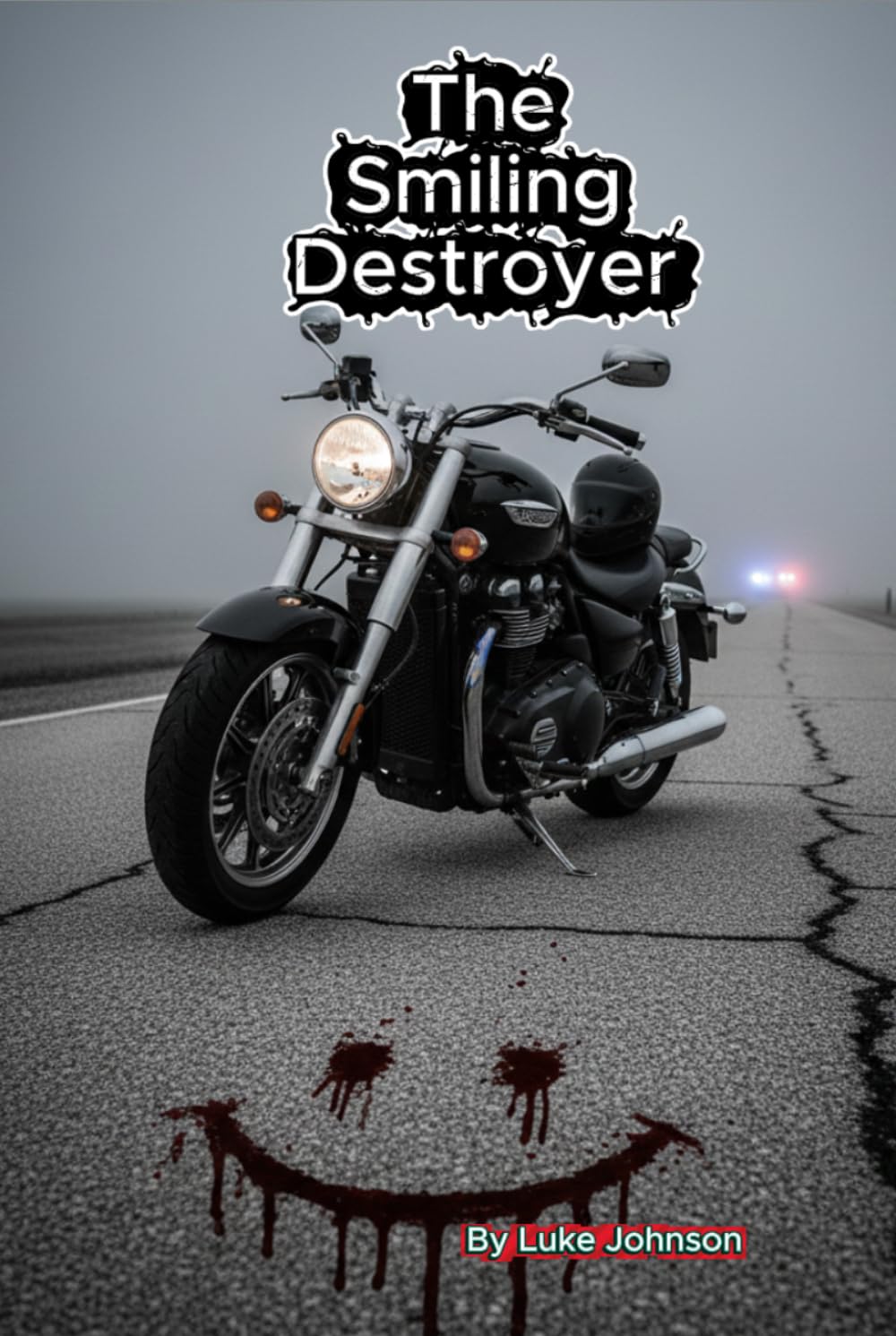The Smiling Destroyer (The James Snow Story)