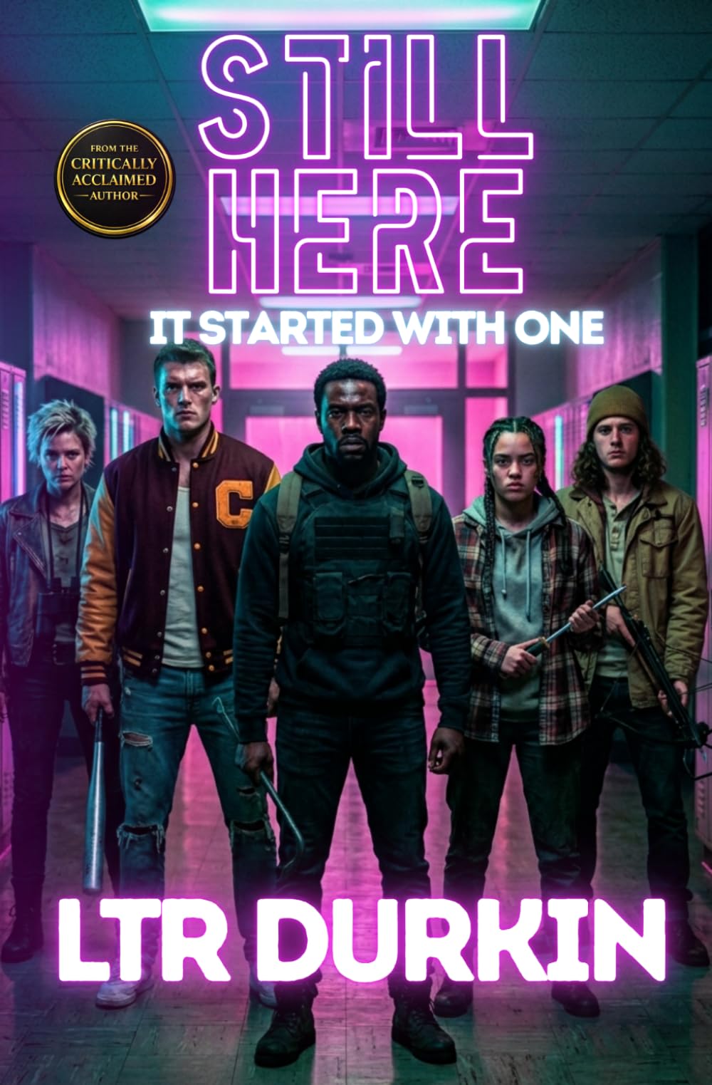 It Started With One: Teen Survival Horror Thriller, High School Outbreak, Rabies Infection Spread, Lockdown Panic, Fast Infection Chaos, Group ... Fear, Deadly First Day (Still Here)
