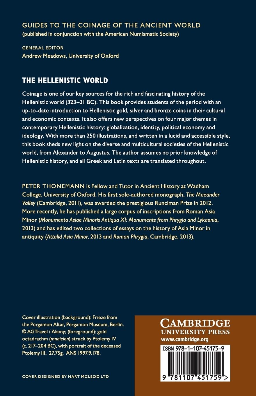 The Hellenistic World: Using Coins as Sources (Guides to the Coinage of the Ancient World)