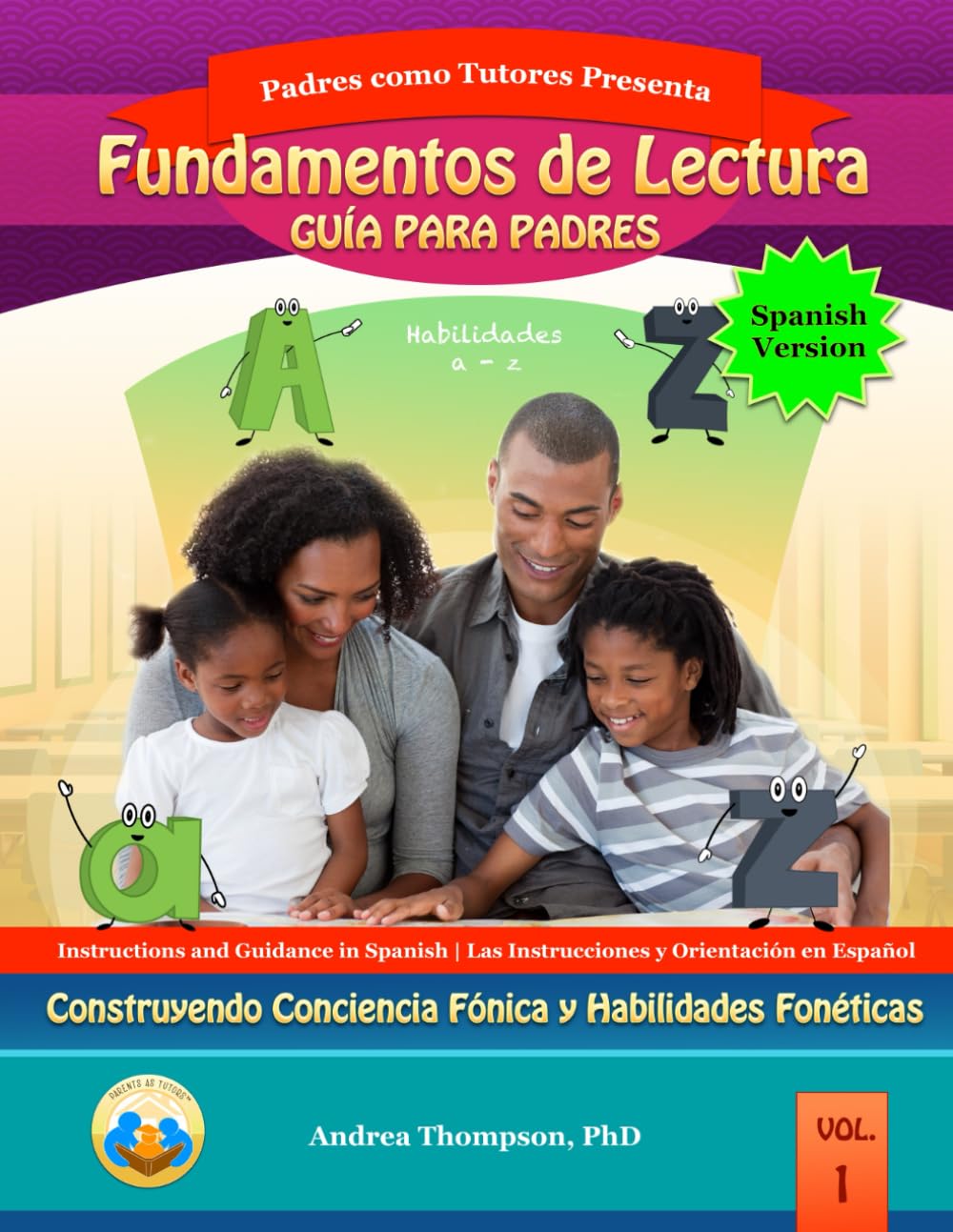 Fundamentos de Lectura Guia Para Padres: Reading Foundation Parent Guide (Spanish Version) Color Version
