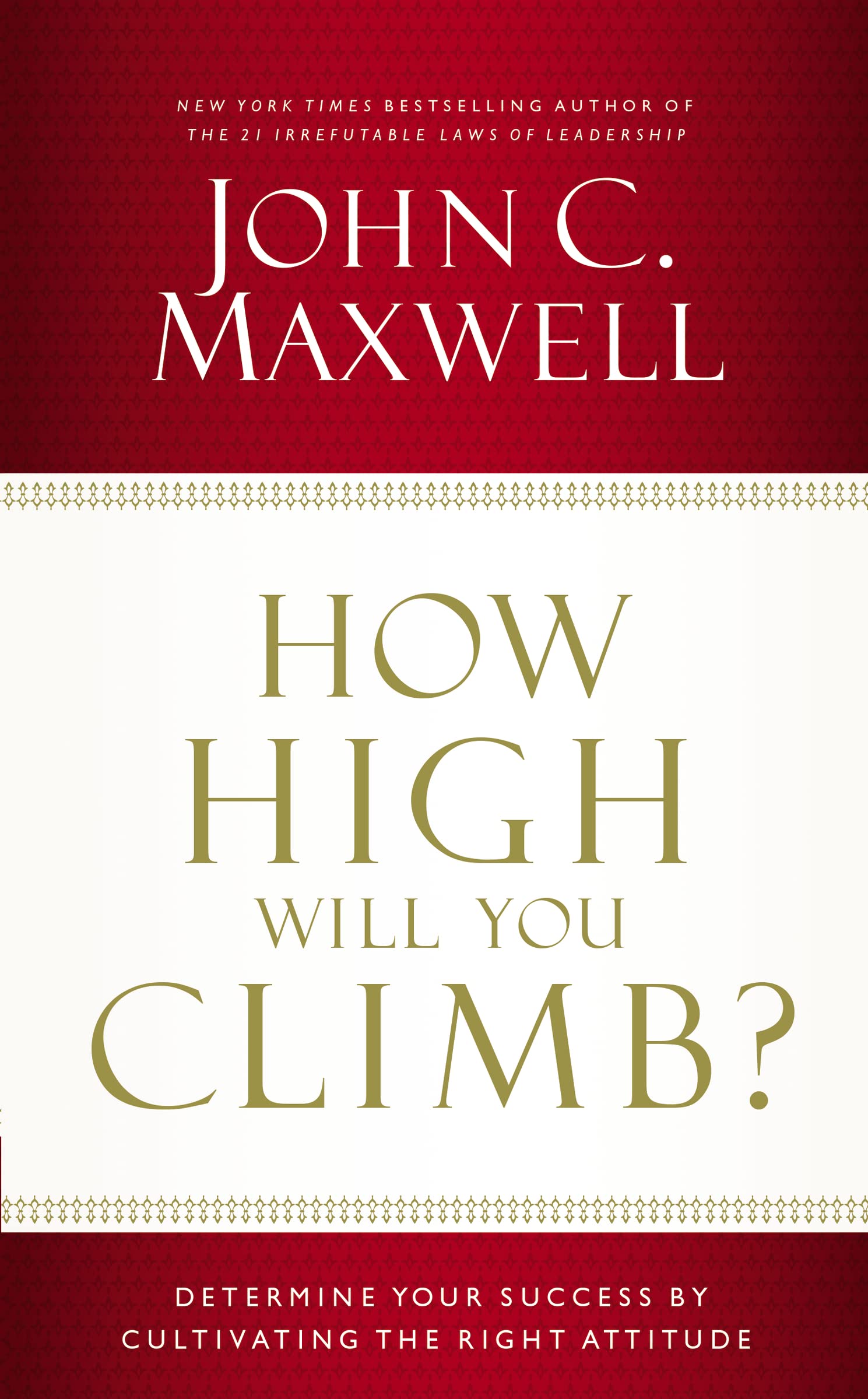 How High Will You Climb