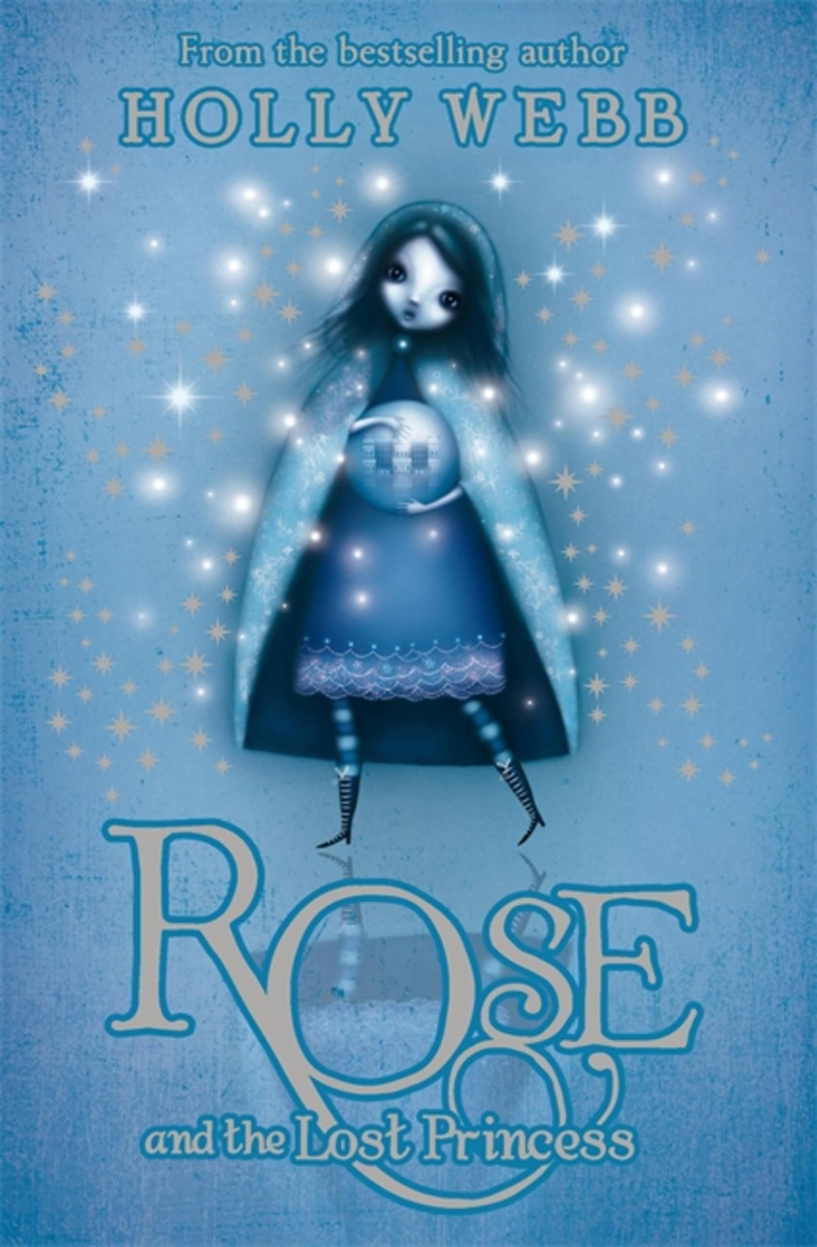 Rose and the Lost Princess: Book 2 by Holly Webb (Paperback, 2010)