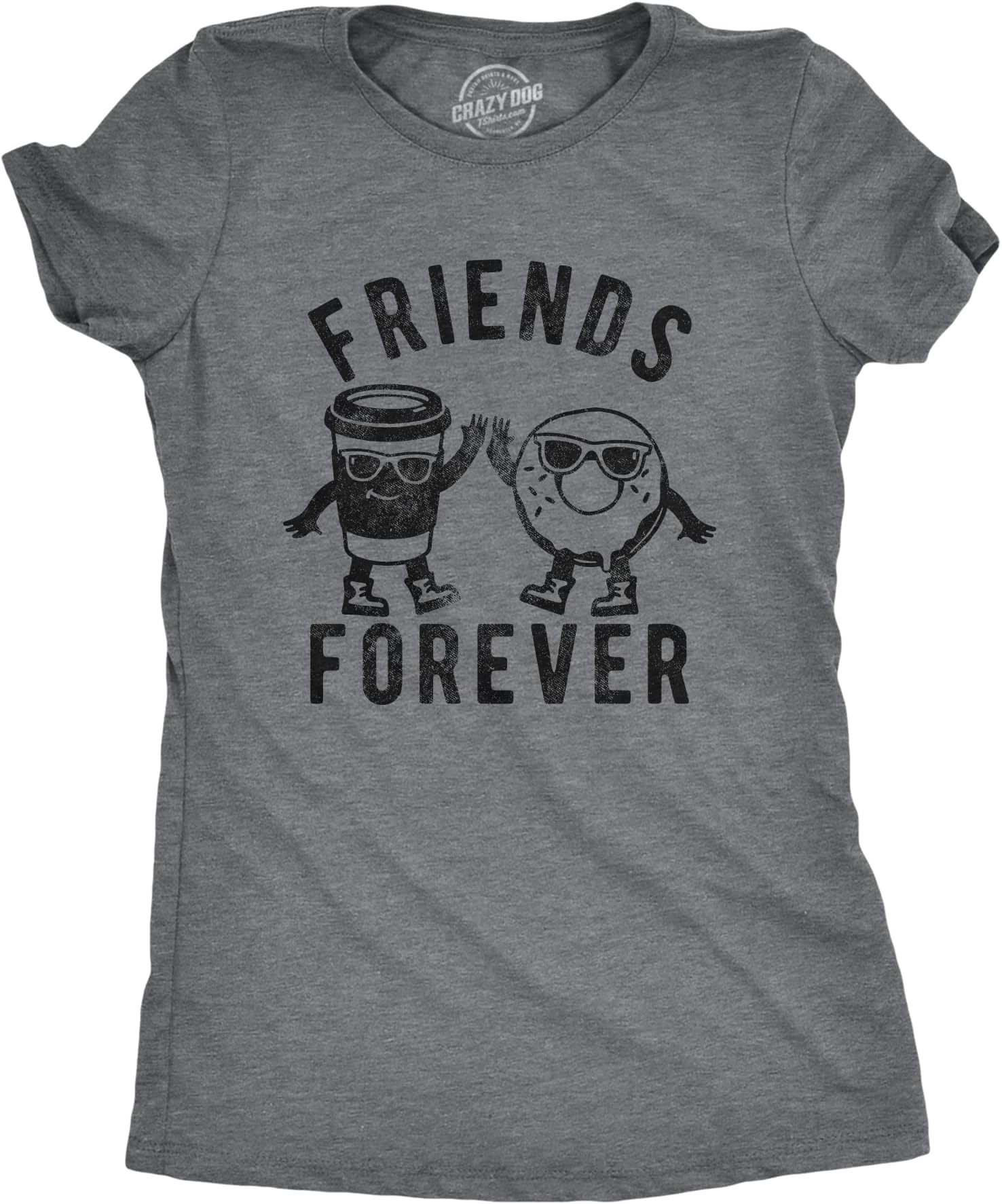 Womens Friends Forever Coffee and Donut Tshirt Funny Breakfast Caffeine Lovers Graphic Novelty Tee for Ladies