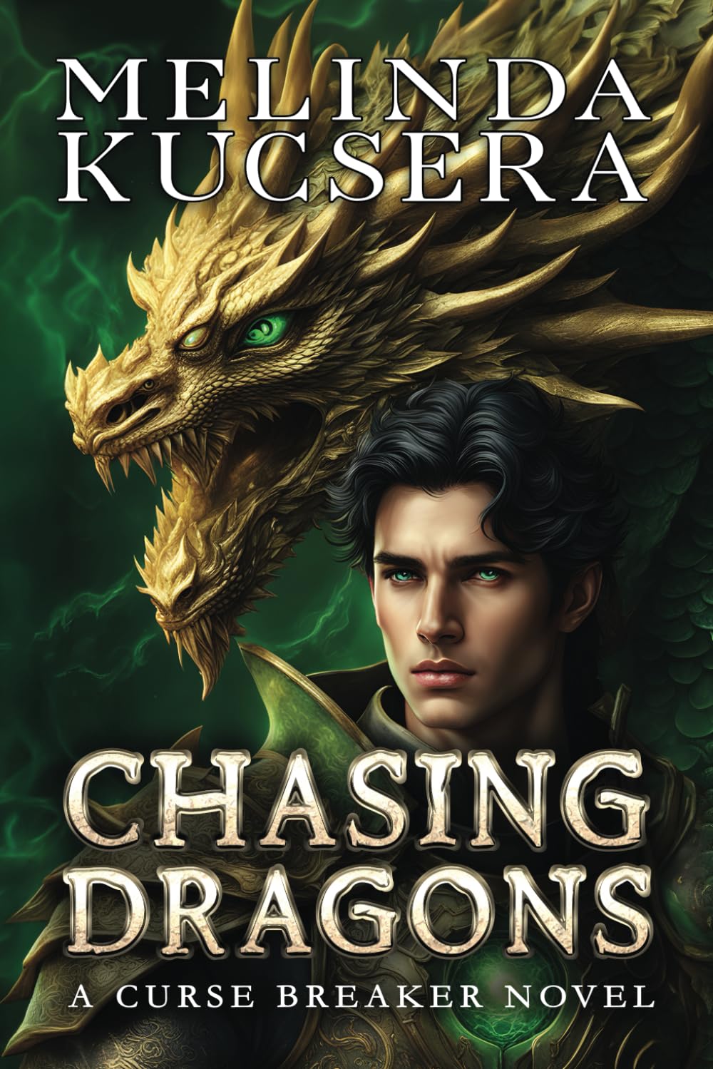 Chasing Dragons (Curse Breaker)