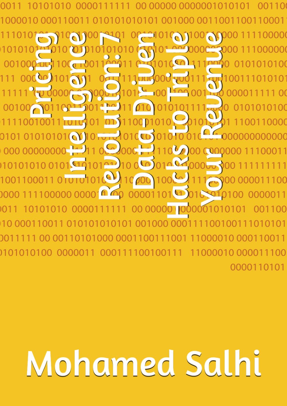 Pricing Intelligence Revolution: 7 Data-Driven Hacks to Triple Your Revenue