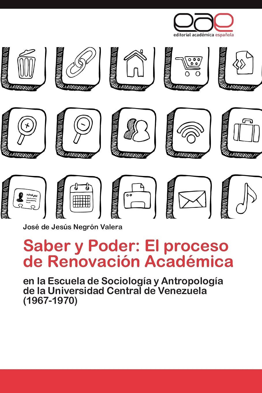 Saber y Poder: El Proceso de Renovacion Academica