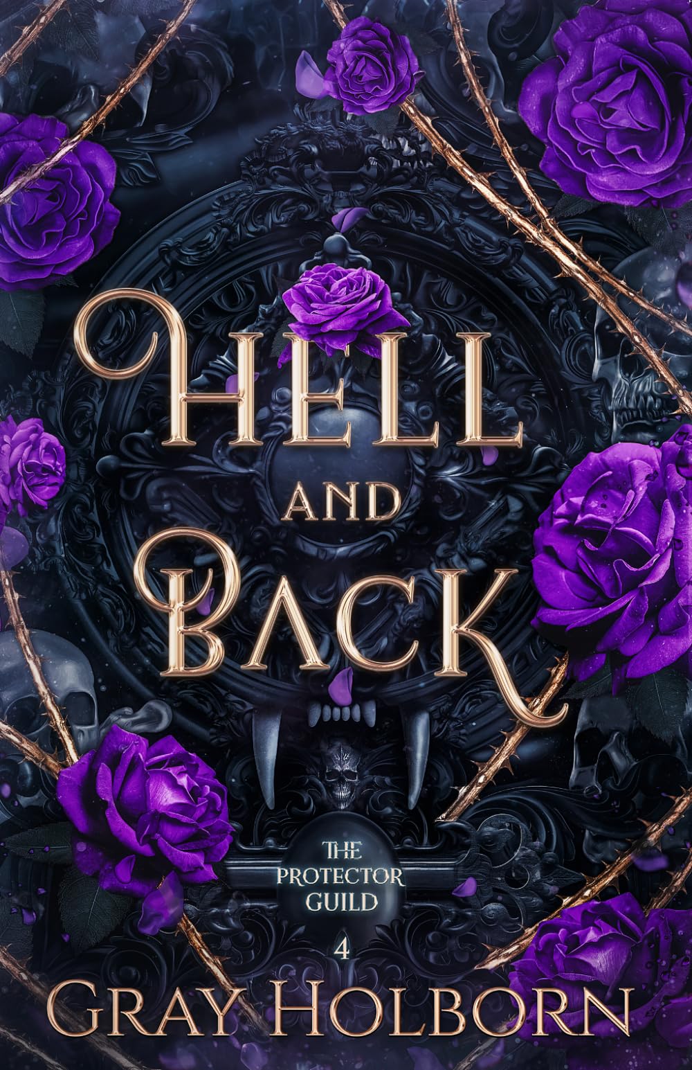 Hell and Back: The Protector Guild Book 4