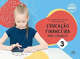 Educação financeira para crianças - Vol. 3