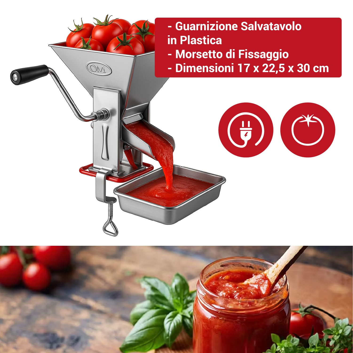 Crisalide® - Passapomodoro Manuale in Acciaio Inox con Guarnizione Salvatavolo in Plastica e Morsetto di Fissaggio, Dimensioni 17 x 22,5 x 30 cm