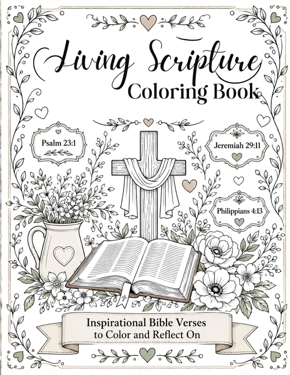 Living Scripture Coloring Book: Inspirational Bible Verses to Color and Reflect On