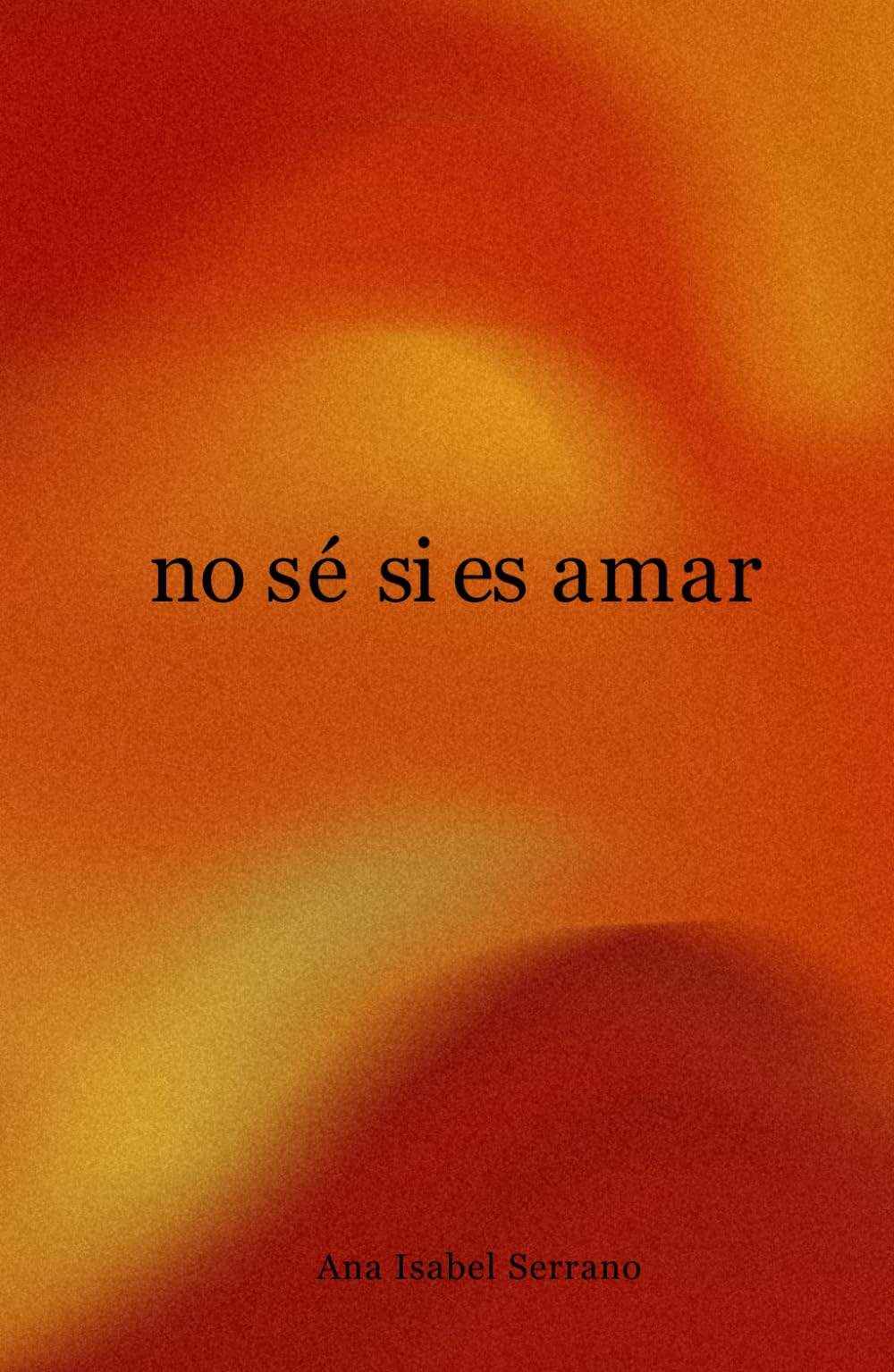 No sé si es amar
