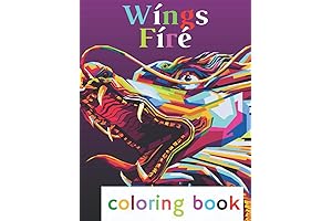 Wings of Fire Coloring Book: Unleash Your Inner Artist