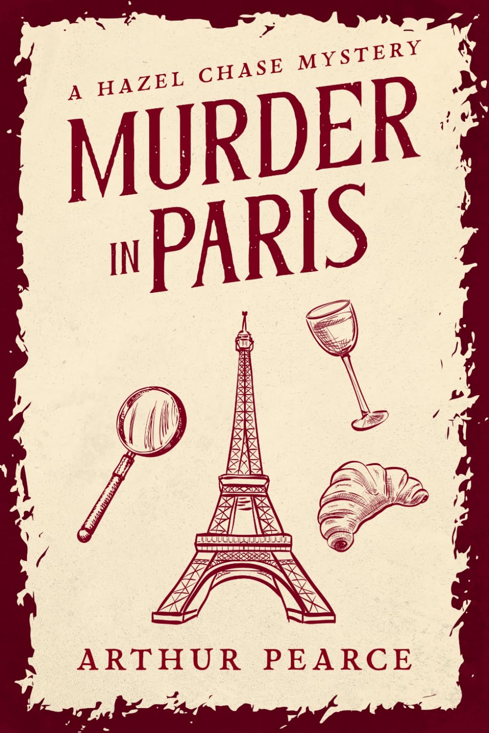 Murder in Paris: Hazel Chase Mysteries Book 1