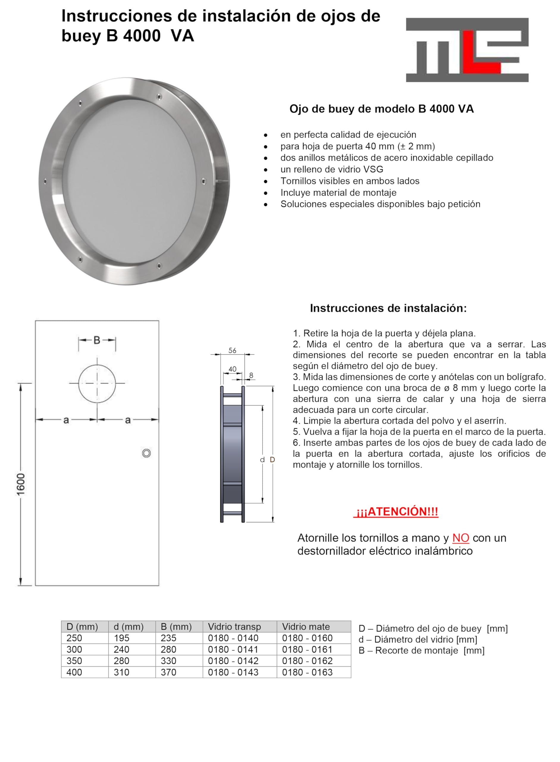 MLS Ojo de Buey B4000, de Acero Inoxidable, 300 mm, Vidrio Transparente | Vidrio de Seguridad VSG, Apto para Puertas de 40 mm de Espesor, Tornillos de Fijación Visibles en Ambos Lados