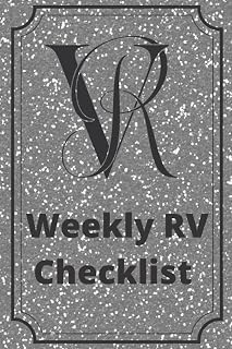 Weekly RV Checklist - Softcover 6" x 9" 100 pages Simple and Easy to use-Gift for the Camper in your life.