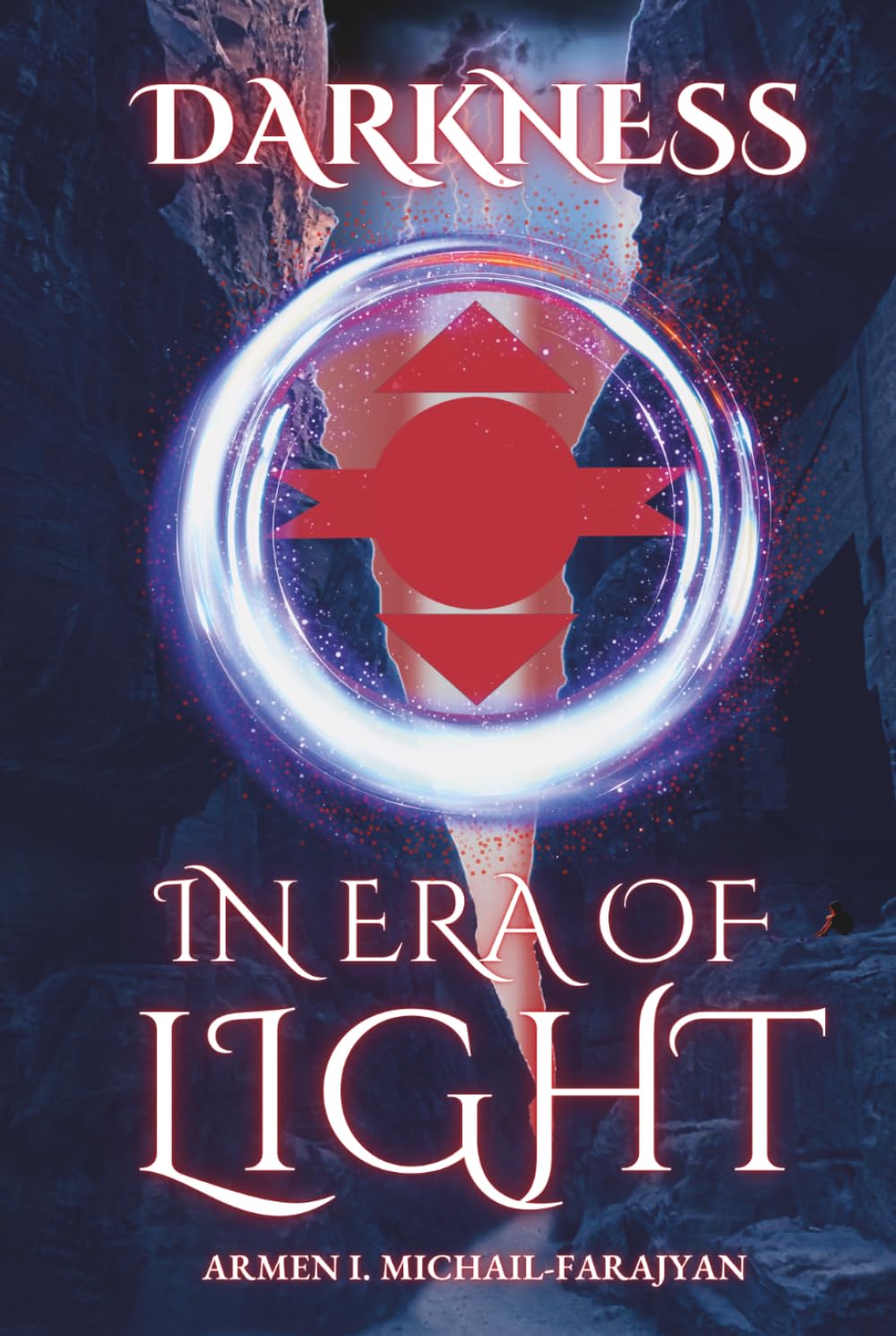 In Era Of Light: Darkness Saga Book 1