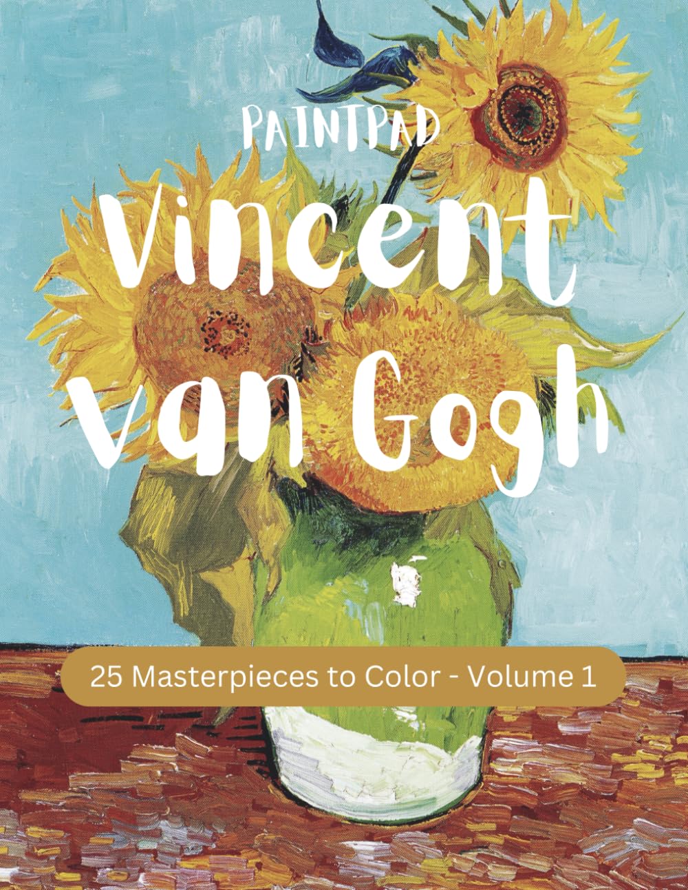 PAINTPAD Vincent Van Gogh 25 Masterpieces To Color - Volume 1