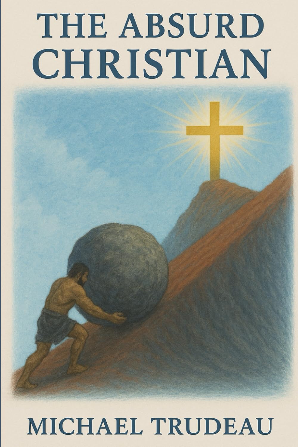 The Absurd Christian: A New solution to an Old Problem
