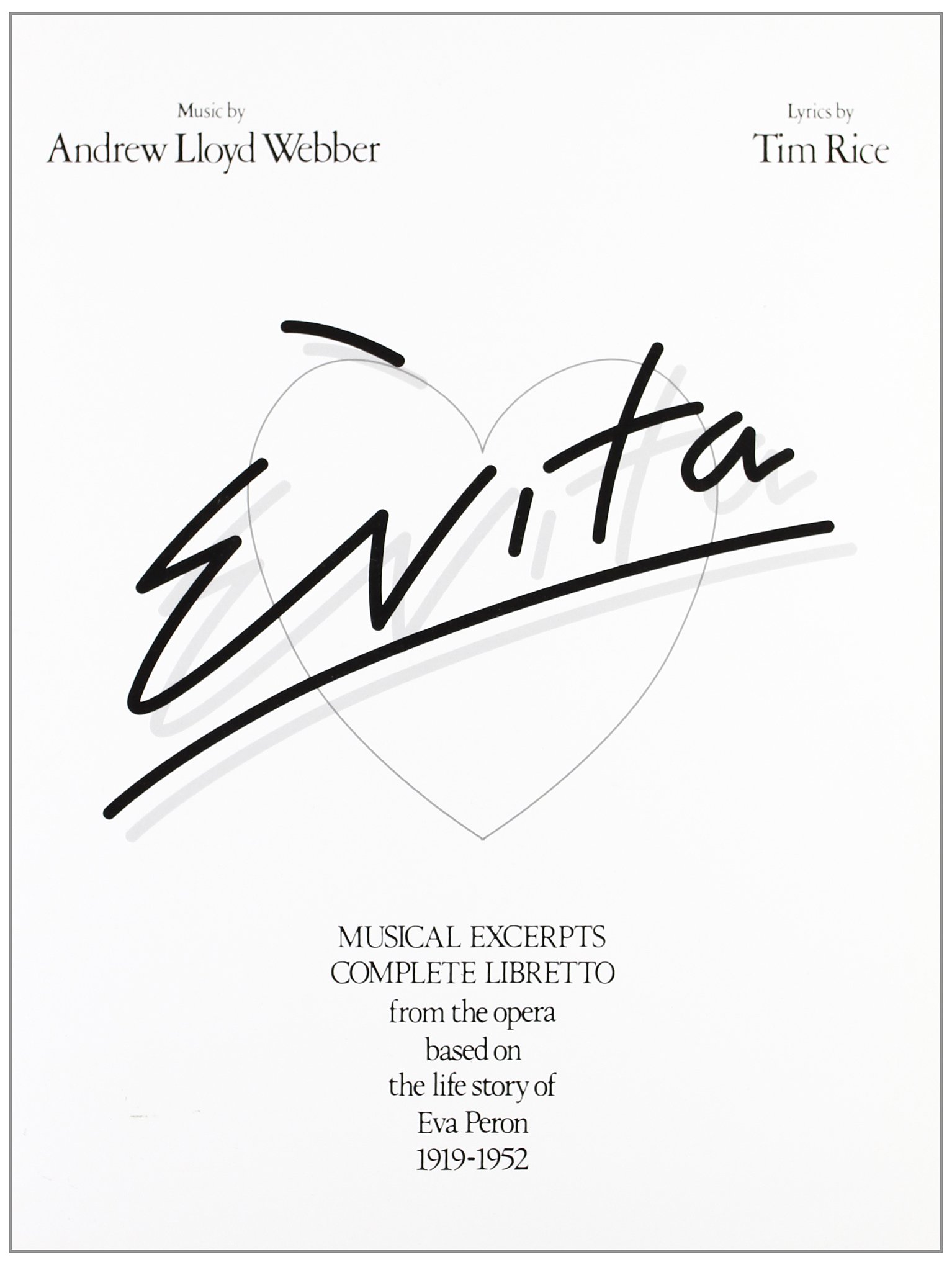 Evita - Vocal Selections Andrew Lloyd Webber Book [Softcover] Piano, Vocal and G