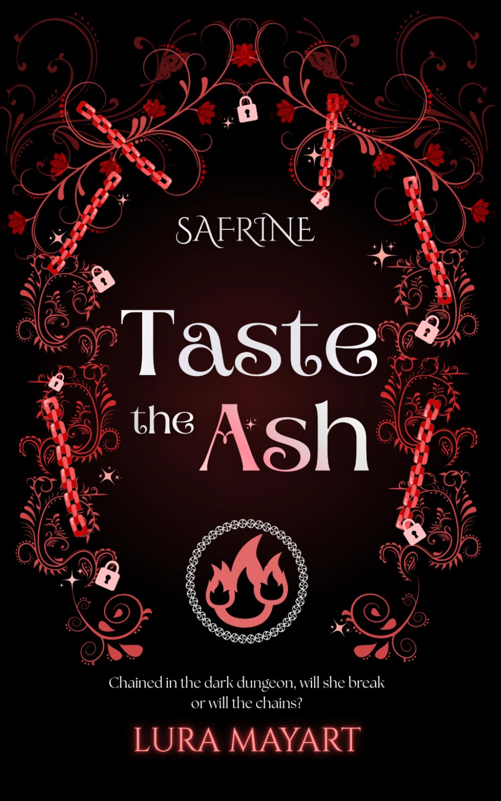 Safrine - Taste the Ash: (Tik Tok Made me buy it, Romance Fantasy. perfect for fans of Throne of Glass, Red queen and Shadow and Bone)