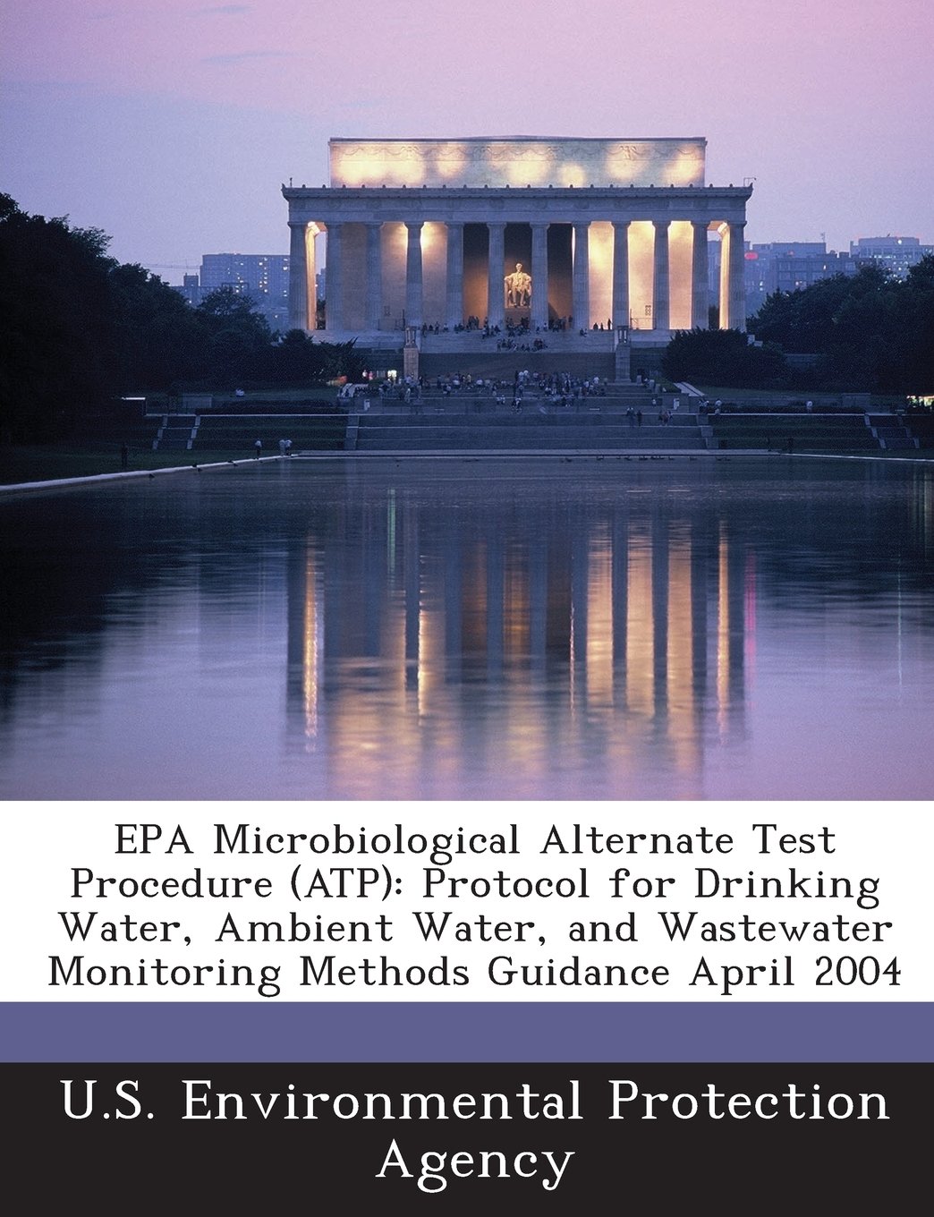 Epa Protocols Buy EPA Microbiological Alternate Test Procedure (Atp): Protocol for ...