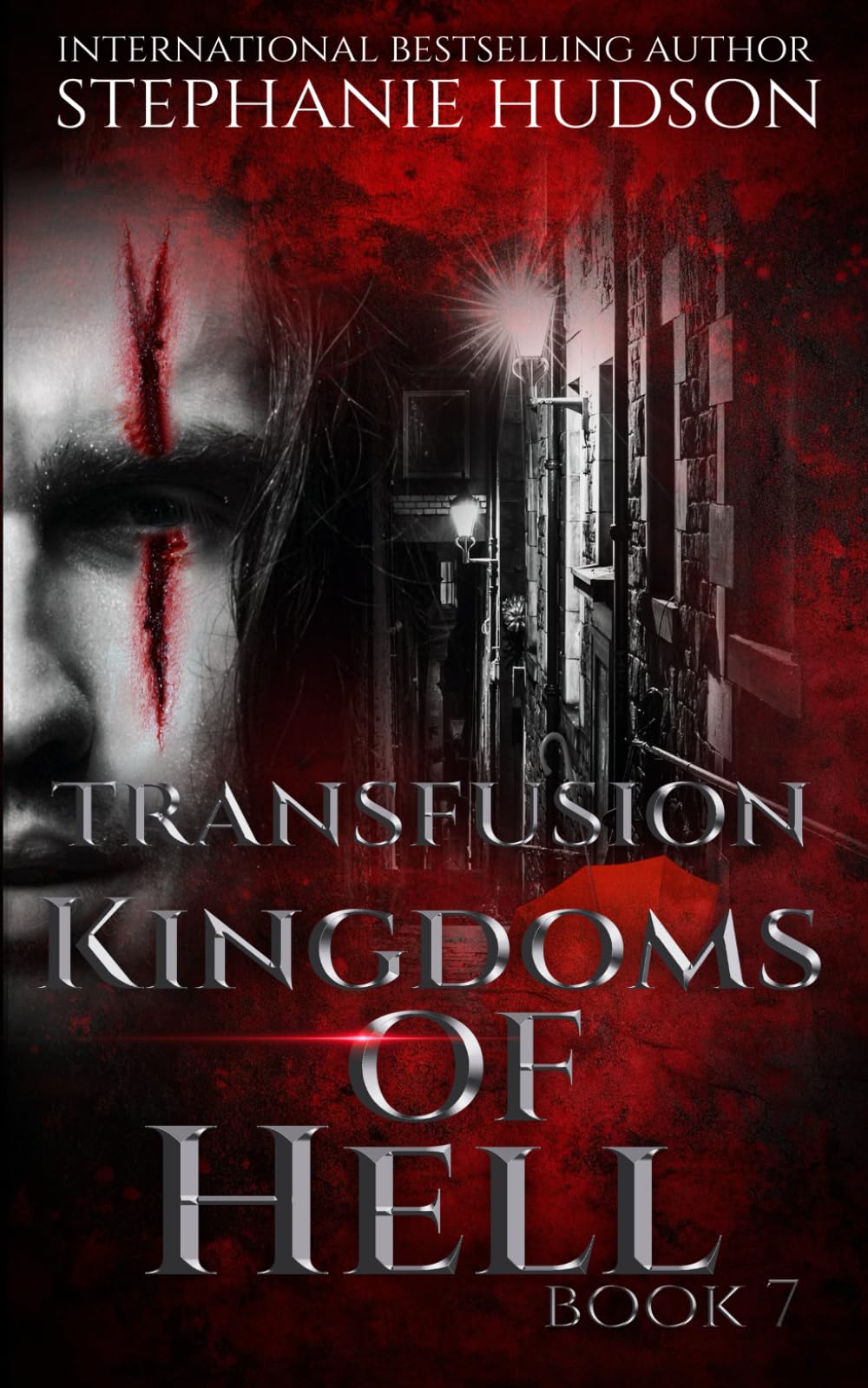Kingdoms Of Hell: Vampire Paranormal Romance: 7 (Transfusion)