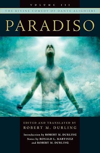 The Divine Comedy of Dante Alighieri: Volume 3: Paradiso