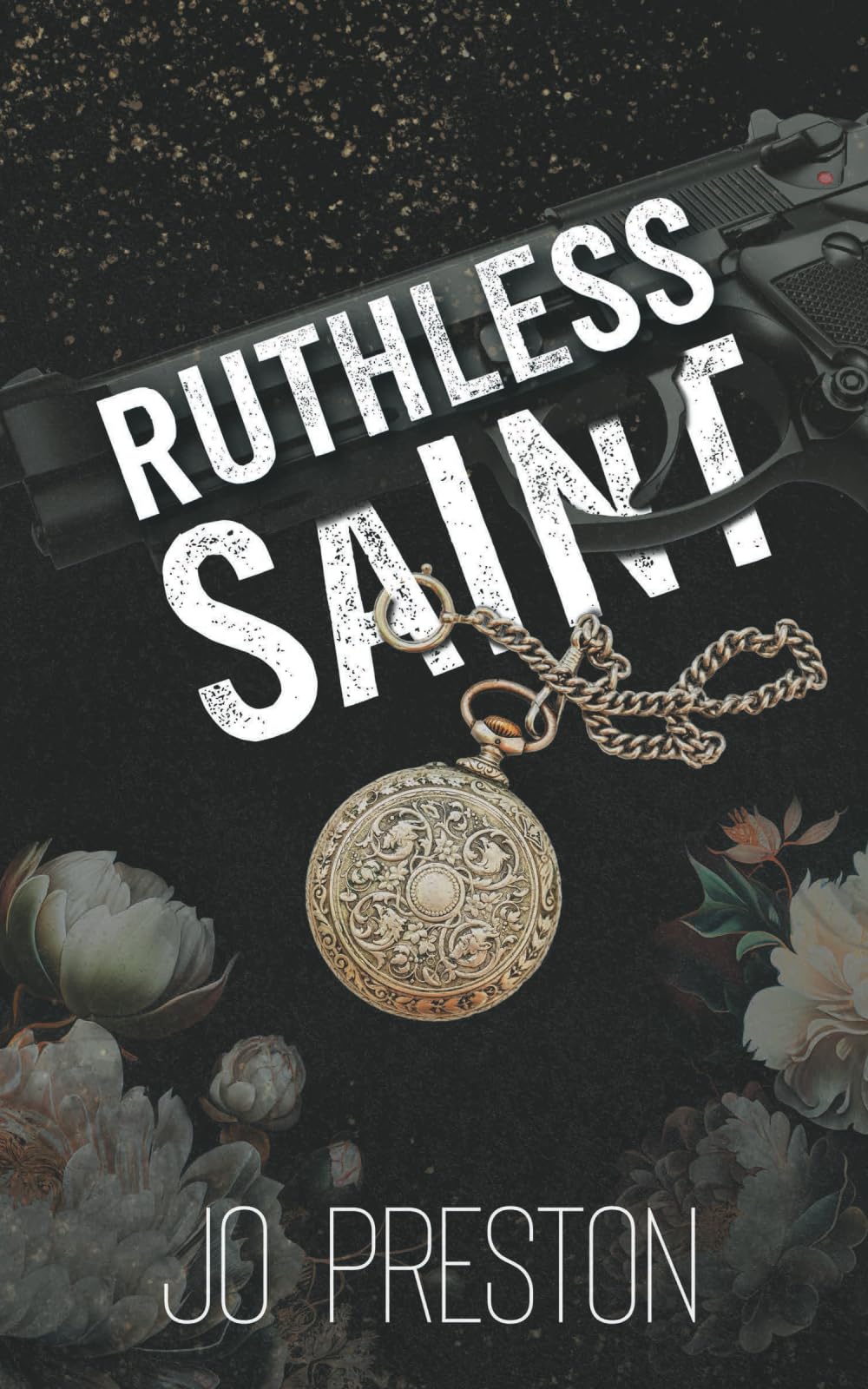 Ruthless Saint: An Enemies To Lovers Mafia Romance (Empire Of Secrets Book 1)