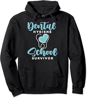 Dental hygiene school survivor for a Dental Hygienist Pullover Hoodie