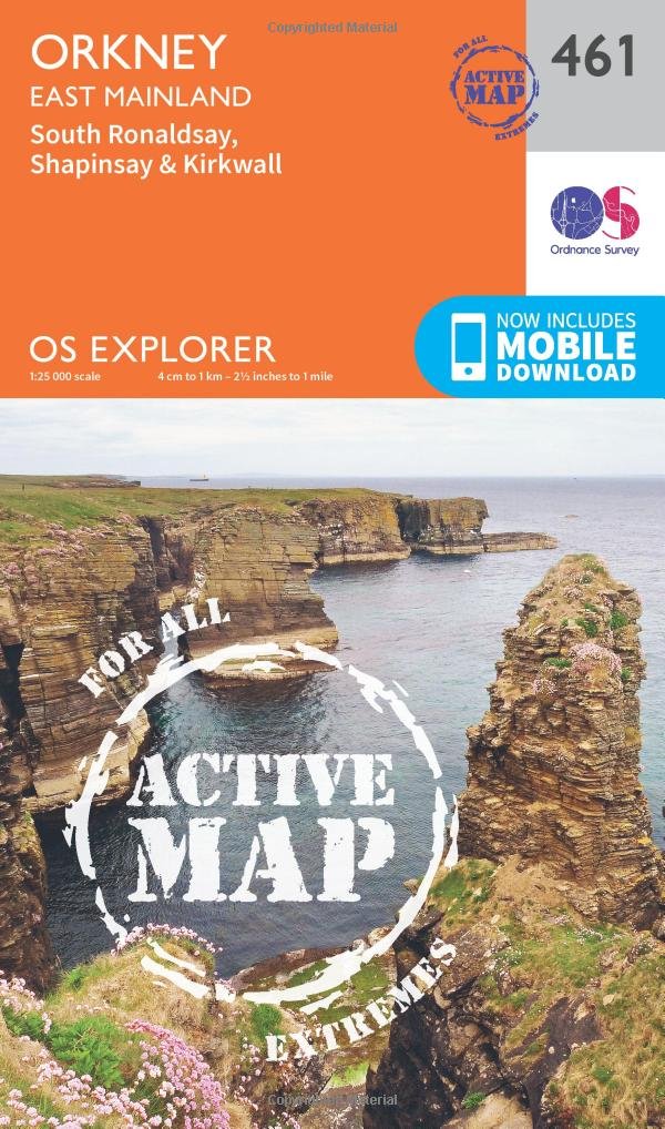 Orkney – East Mainland Map | Weatherproof | South Ronaldsay, Shapinsay & Kirkwall | Ordnance Survey | OS Explorer Active Map 461 | Scotland | Walks | Hiking | Maps | Adventure