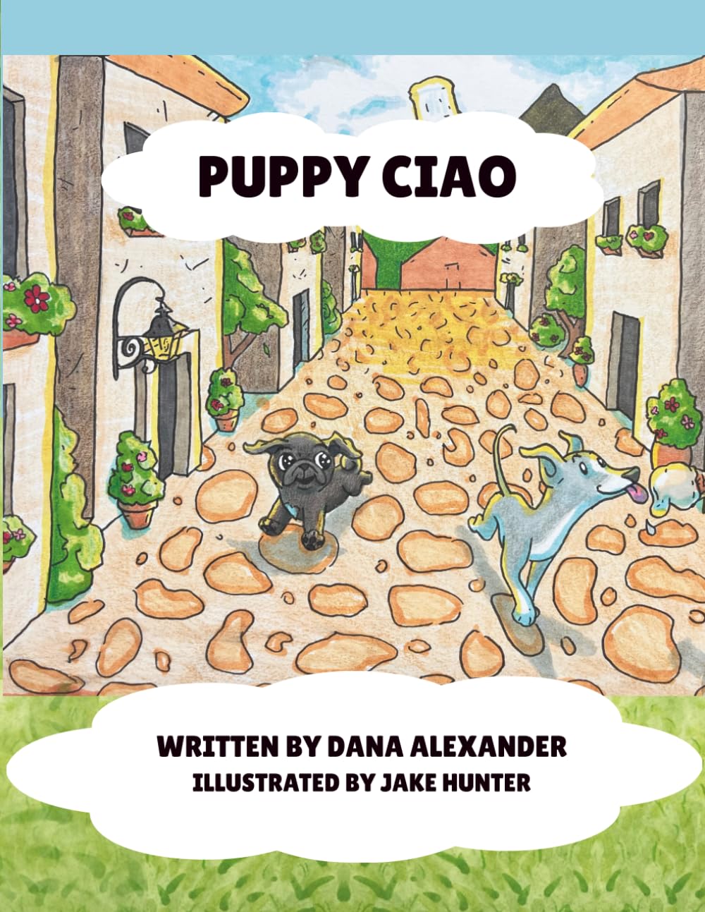 PUPPY CIAO: BERRY BOO SAYS HELLO AROUND THE WORLD (BERRY BOO'S ADVENTURES)