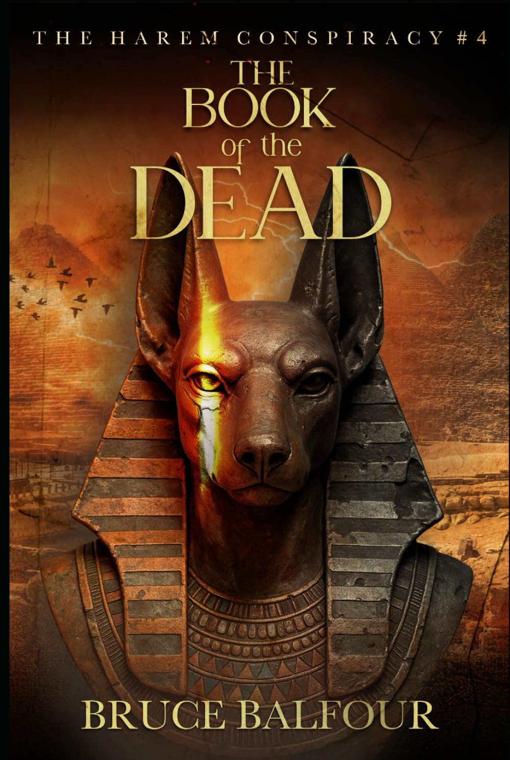 The Book of the Dead: Book 4 of The Harem Conspiracy, A Novel of Ancient Egypt (Middle Eastern history, Pharaohs, Ramesses, historical fiction)