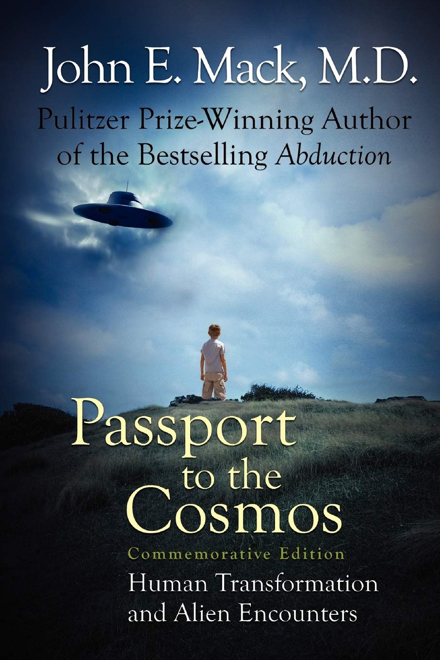 Buy Passport to the Cosmos: Human Transformation and Alien Encounters — BookShops.in