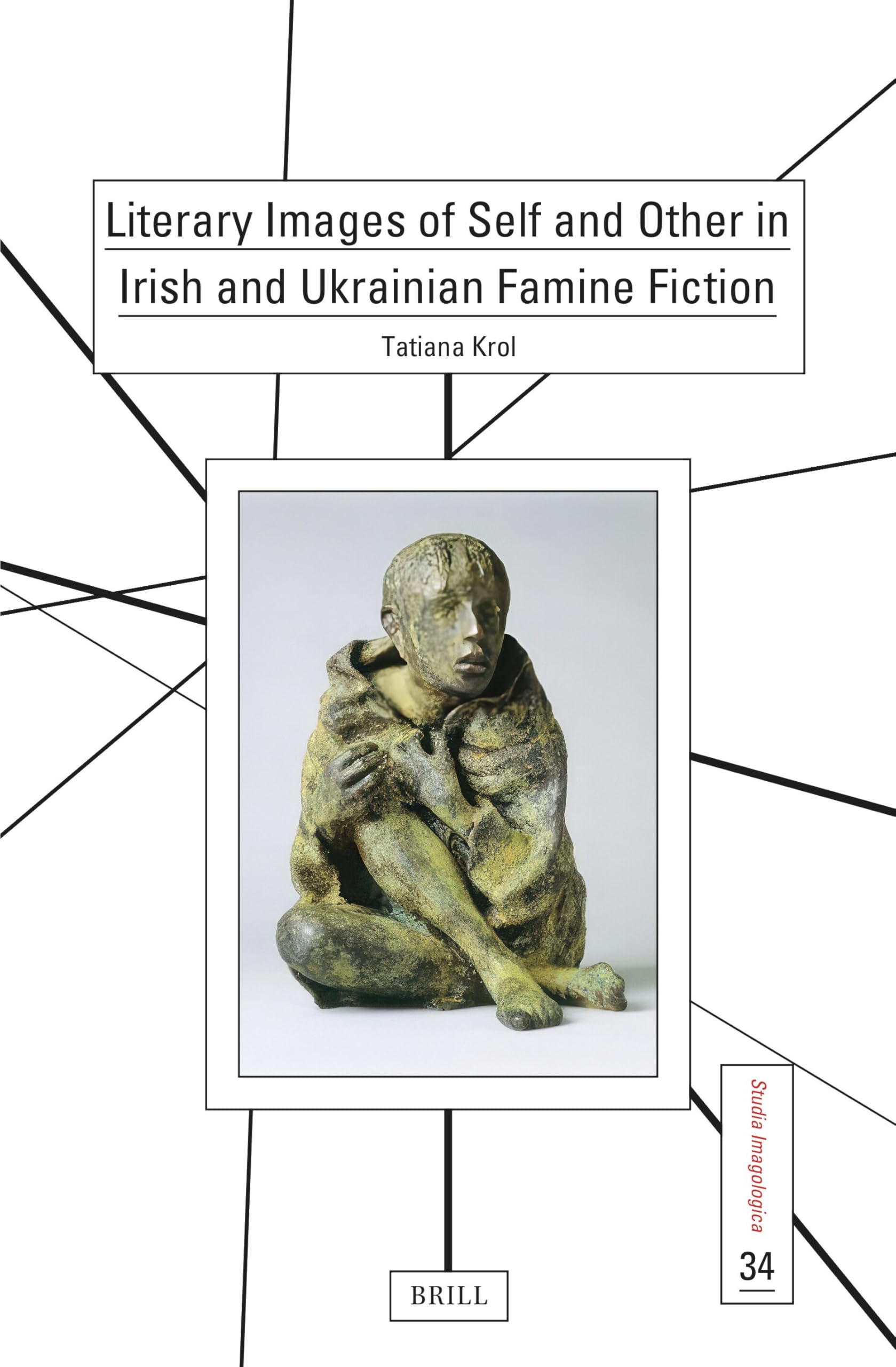 Literary Images of Self and Other in Irish and Ukrainian Famine Fiction: 34