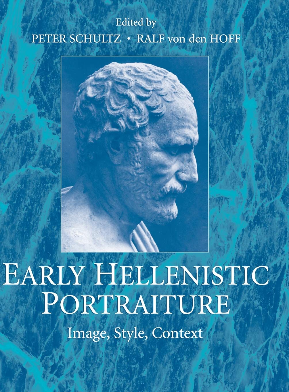 Early Hellenistic Portraiture enrichir sa bibliothèque d'art de l'Antiquité