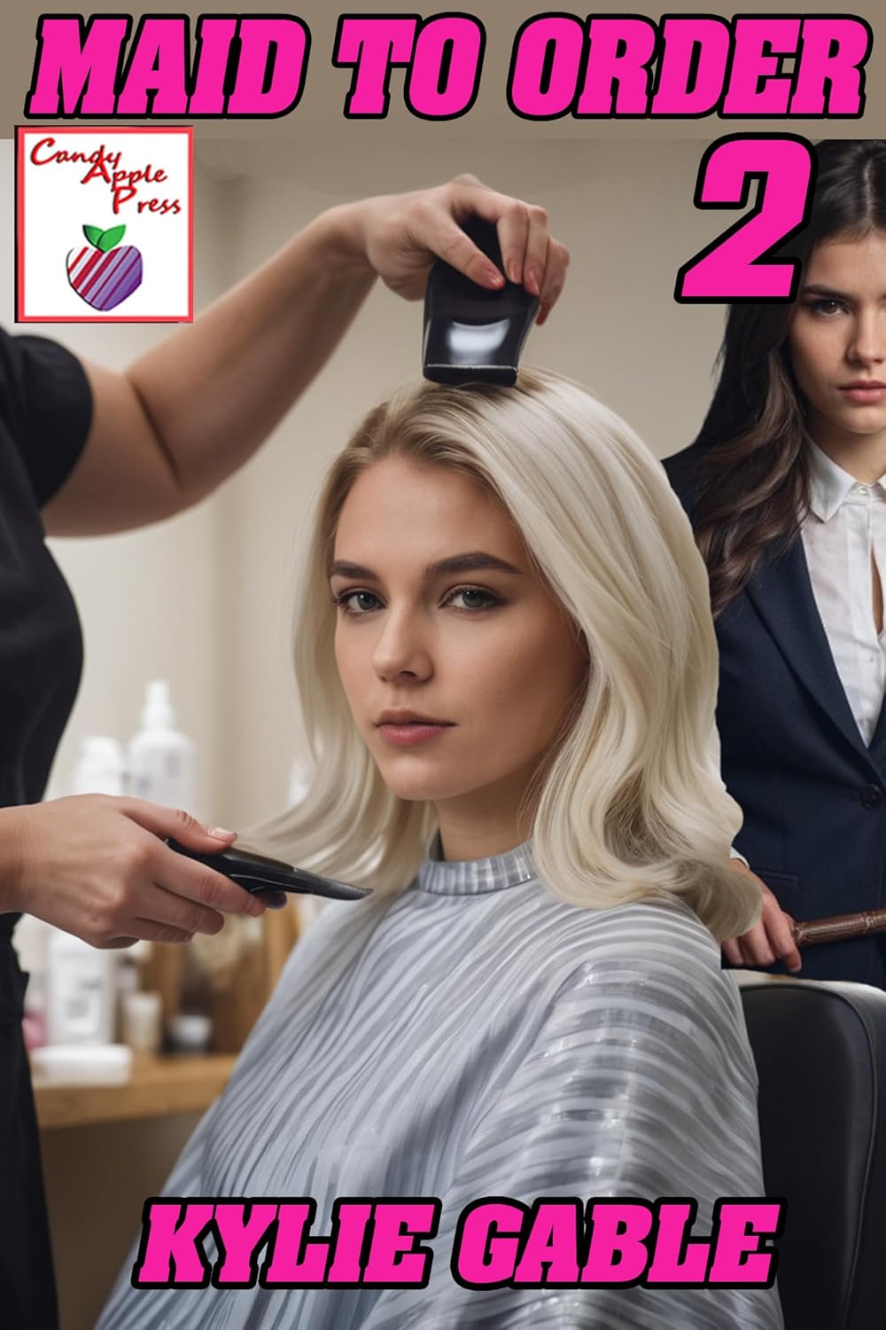 Maid to Order Part Two Kindle edition by Gable, Kylie. Literature