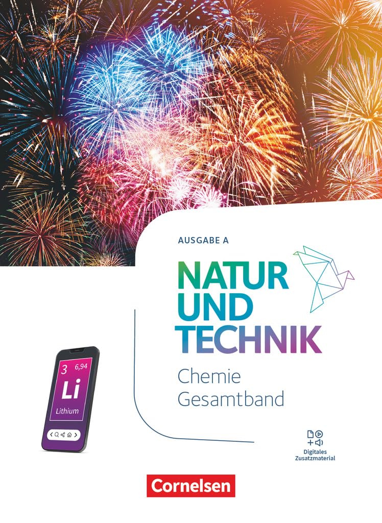 Natur und Technik - Chemie Neubearbeitung - Ausgabe A - 2025 - 5.-10. Schuljahr: Schulbuch - Mit Videos, Animationen, digitalen Hilfen, Lexikon und interaktiven Übungen