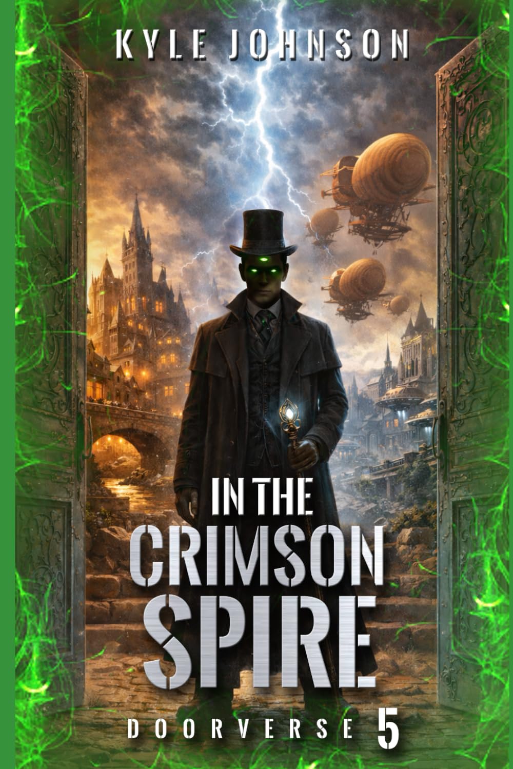 In the Crimson Spire: Doorverse 5 (The Doorverse Chronicles)