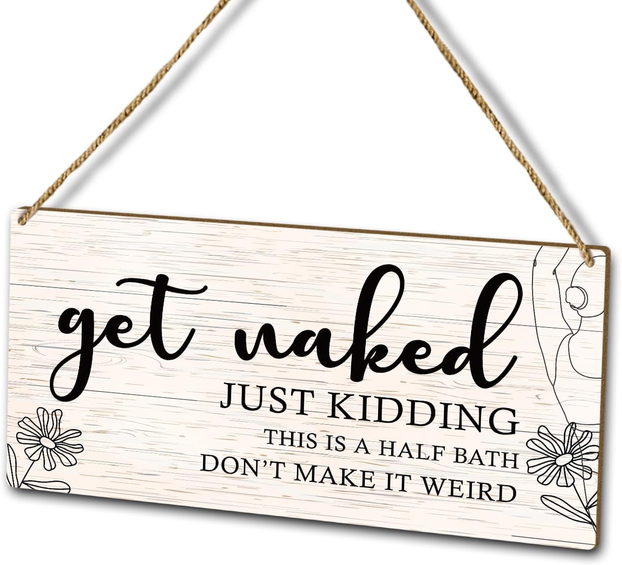 Letrero colgante de madera con diseño de flores para colgar en la pared, diseño de medio baño con texto en inglés Get Naked, para el hogar u