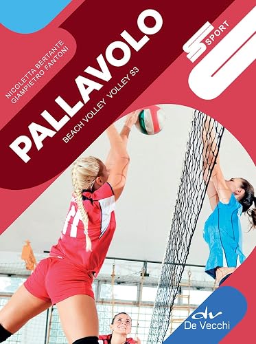 Pallavolo. Beach volley, volley S3