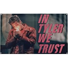 Banger - In Tyler We Trust Fight Club Tyler Durden Brad Pitt Project Mayhem Movie Motivational Inspirational Office Gym Wall College Dorm Room Decor Design on a 3X5 Feet Flag with 4 Grommets for Easy