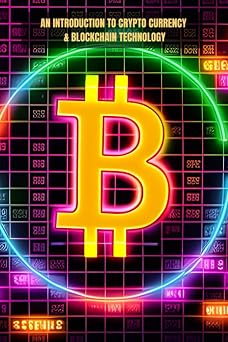 An Introduction to Crypto Currency & Blockchain