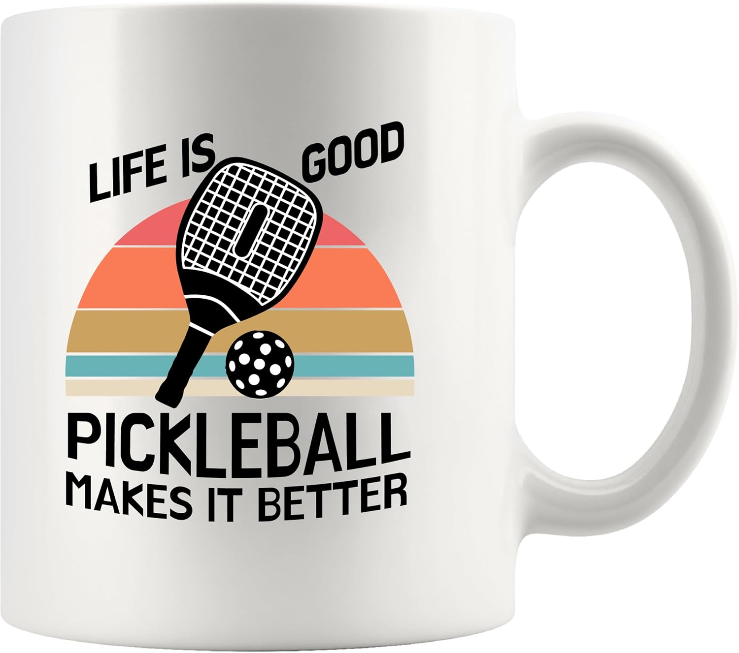 Panvola Life Pickleball Makes it Better Pickleball Gifts Sports Player Dad Mom Uncle Aunt Boyfriend Girlfriend Coach Gifts Novelty Drinkware Ceramic Mug 11 oz White