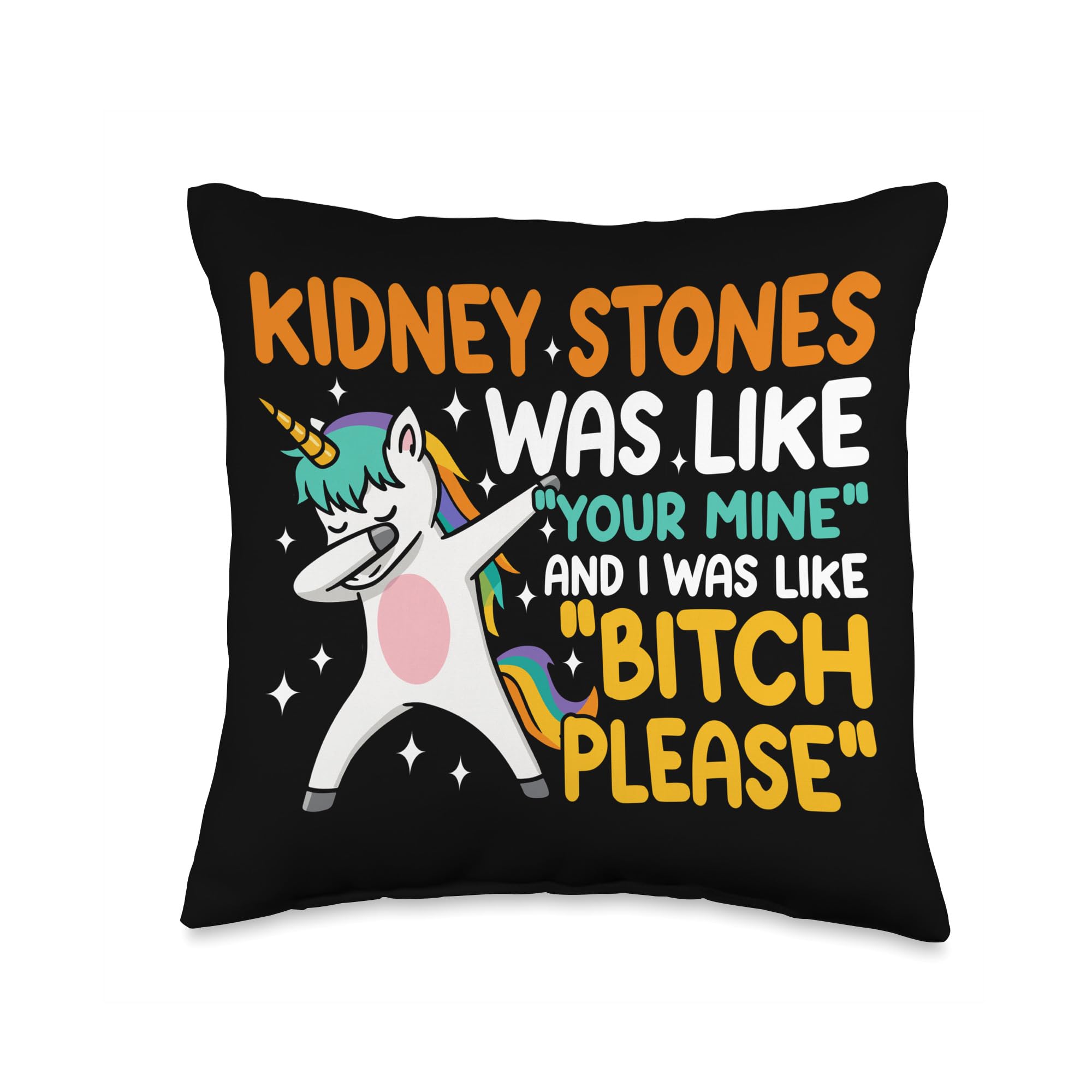 Kidney stone survivor Funny kidney stone Surgery Throw Pillow