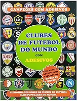 Campeões com Adesivos: Clubes de Futebol do Mundo