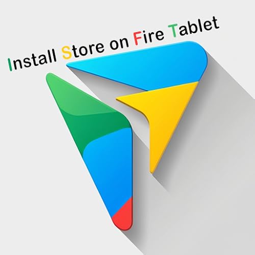 How to Install Store on Fire & Tv Tablet