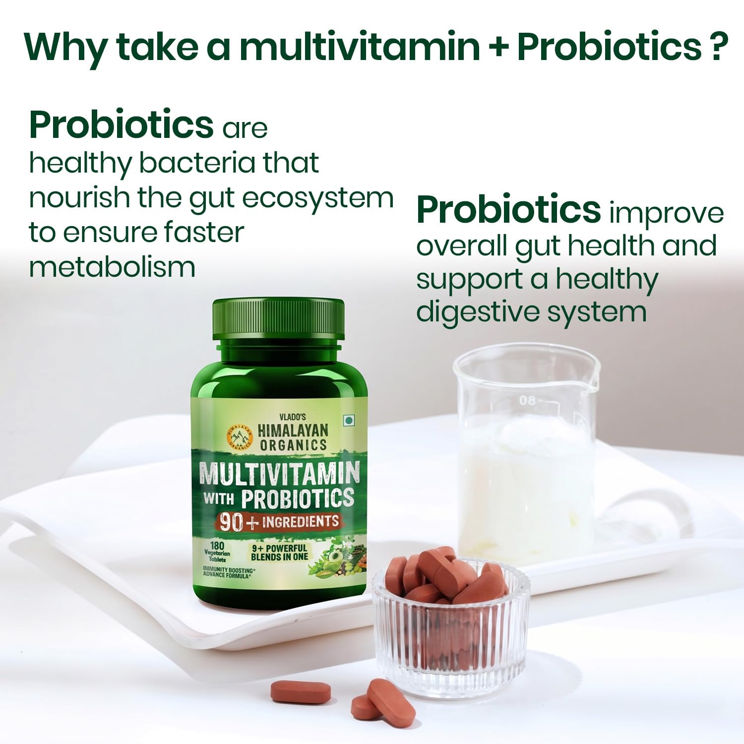 Vlado's Himalayan Organics Immunity Multivitamin Tablet for Men & Women with Probiotic 90+Vital Nutrients and 9+ Probiotic blends for Increase Energy & Immunity - Boost stamina, Strength & Muscles and Overall Health I Best Multi vitamin for Men & Women- 180 Veg Tablets 4