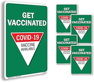Get Vaccinated Covid-19 Vaccine Available Public Safety Aluminum Sign 10 Inch x 7 Inch - 5 Pack