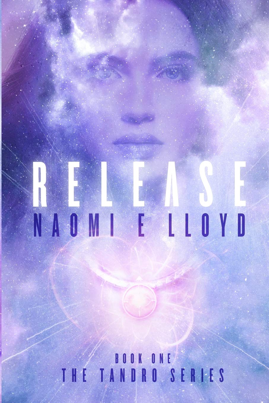 RELEASE: A Paranormal Time Travel Romance: The Tandro Series-Book One: 1
