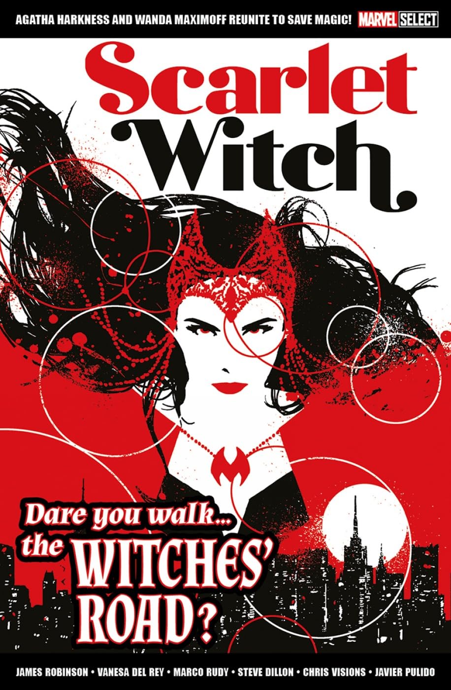 Marvel Select Scarlet Witch: Witches' Road: James Robinson ...